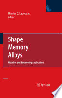 Shape memory alloys : modeling and engineering applications /