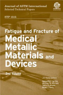 Fatigue and fracture of medical metallic materials and devices.