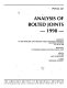 Analysis of bolted joints, 1998 : presented at the 1998 ASME/JSME Joint Pressure Vessels and Piping Conference, San Diego, California, July 26-30, 1998 /