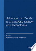 Advances and trends in engineering sciences and technologies : proceedings of the International Conference on Engineering Sciences and Technologies, Tatranská Štrba, High Tatras Mountains, Slovakia, 27-29 May 2015 /