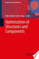 Optimization of structures and components /
