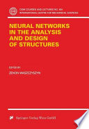 Neural networks in the analysis and design of structures /