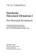 Stochastic structural dynamics : Second International Conference on Stochastic Structural Dynamics, May 9-11, 1990, Boca Raton, Florida, USA /