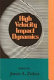 High velocity impact dynamics /