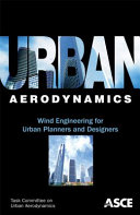 Urban aerodynamics : wind engineering for urban planners and designers /