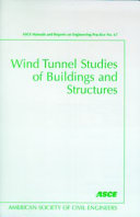 Wind tunnel studies of buildings and structures /