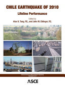 Chile earthquake of 2010 lifeline performance /
