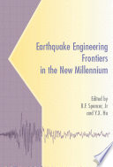 Earthquake Engineering Frontiers in the New Millennium /