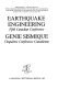 Earthquake engineering : proceedings : Fifth Canadian Conference on Earthquake Engineering, 6-8 July 1987 = Genie sismique : comptes rendus : Cinquieme Conference Canadienne sur le Genie Sismique, 6-8 Juillet 1987, Ottawa.