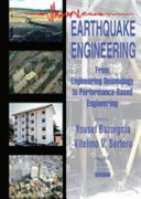 Earthquake engineering : from engineering seismology to performance-based engineering /