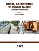 Haiti Mw 7.0 earthquake of January 12, 2010 : lifeline performance /