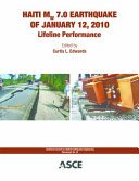 Haiti Mw 7.0 earthquake of January 12, 2010 : lifeline performance /