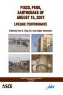 Pisco, Peru, earthquake of August 15, 2007 : lifeline performance /