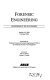 Forensic engineering : proceedings of the 4th congress, October 6-9, 2006, Cleveland, Ohio /