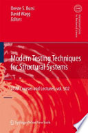 Modern testing techniques for structural systems : dynamics and control /