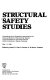 Structural safety studies : proceedings of the Symposium /