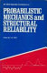 Proceedings of the 4th ASCE Specialty Conference on Probabilistic Mechanics and Structural Reliability /