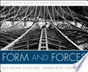 Form and forces : designing efficient, expressive structures /