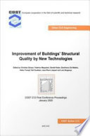 Improvement of buildings' structural quality by new technologies : proceedings of the Final Conference of COST Action C12, 20-22 January, 2005, Innsbruck, Austria /