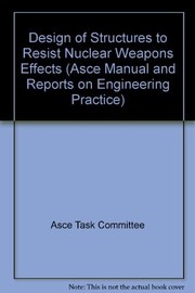 Design of structures to resist nuclear weapons effects /
