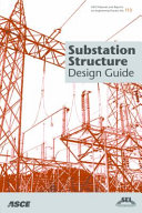 Substation structure design guide /
