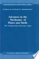 Advances in the mechanics of plates and shells : the Avinoam Libai anniversary volume /