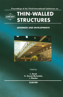 Thin-walled structures : advances and developments : Third  International Conference on Thin-Walled Structures /