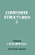 Composite structures 2 /