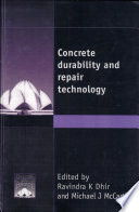 Concrete durability and repair technology : proceedings of the International Conference held at the University of Dundee, Scotland, UK on 8-10 September 1999 /