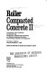 Roller compacted concrete II : proceedings of the conference /