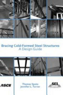 Bracing cold-formed steel structures : a design guide /