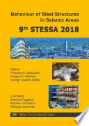 Behaviour of steel structures in seismic areas : selected, peer reviewed papers from the 9th International Conference on the Behavior of Steel Structures in Seismic Areas (STESSA 2018), February 14-17, 2018, Christchurch, New Zealand /