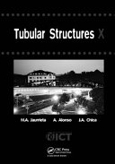 Tubular structures X : proceedings of the 10th International Symposium on Tubular Structures, 18-20 September 2003, Madrid, Spain /