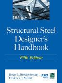Structural steel designer's handbook /