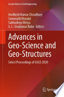 Advances in Geo-Science and Geo-Structures : Select Proceedings of GSGS 2020 /