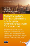 Advanced Geotechnical and Structural Engineering in the Design and Performance of Sustainable Civil Infrastructures : Proceedings of the 6th GeoChina International Conference on Civil & Transportation Infrastructures: From Engineering to Smart & Green Life Cycle Solutions -- Nanchang, China, 2021 /