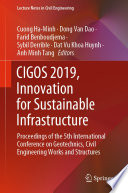 CIGOS 2019, Innovation for Sustainable Infrastructure : Proceedings of the 5th International Conference on Geotechnics, Civil Engineering Works and Structures /