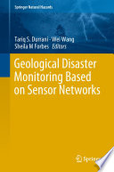 Geological Disaster Monitoring Based on Sensor Networks /