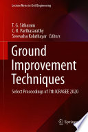 Ground Improvement Techniques : Select Proceedings of 7th ICRAGEE 2020 /