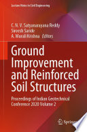 Ground Improvement and Reinforced Soil Structures : Proceedings of Indian Geotechnical Conference 2020 Volume 2 /