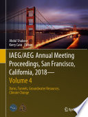 IAEG/AEG Annual Meeting Proceedings, San Francisco, California, 2018 - Volume 4 : Dams, Tunnels, Groundwater Resources, Climate Change /