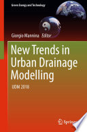 New Trends in Urban Drainage Modelling : UDM 2018 /