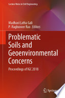 Problematic Soils and Geoenvironmental Concerns : Proceedings of IGC 2018 /