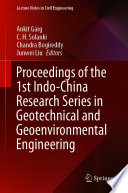 Proceedings of the 1st Indo-China Research Series in Geotechnical and Geoenvironmental Engineering /