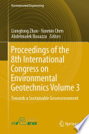 Proceedings of the 8th International Congress on Environmental Geotechnics Volume 3 : Towards a Sustainable Geoenvironment /