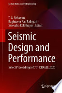 Seismic Design and Performance : Select Proceedings of 7th ICRAGEE 2020 /