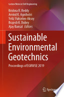 Sustainable Environmental Geotechnics : Proceedings of EGRWSE 2019 /