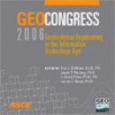 GEOCongress 2006 : geotechnical engineering in the information technology age : February 26-March 1, 2006, Atlanta, Georgia /