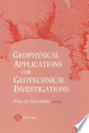 Geophysical applications for geotechnical investigations /