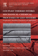 Coupled thermo-hydro-mechanical-chemical processes in geo-systems : fundamentals, modelling, experiments and applications /